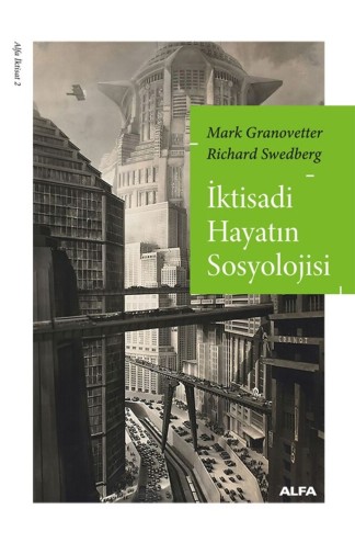 İktisadi Hayatın Sosyolojisi kitap kapağı