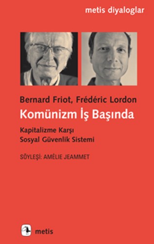Komünizm İş Başında / Kapitalizme Karşı Sosyal Güvenlik Sistemi kitap kapağı