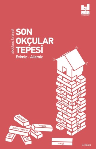 Son Okçular Tepesi Evimiz - Ailemiz kitap kapağı