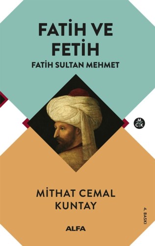 Fatih ve Fetih Fatih Sultan Mehmet kitap kapağı