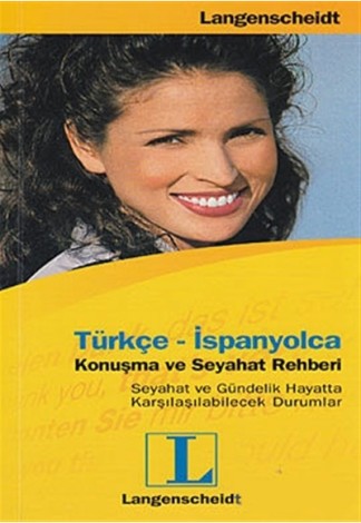 Türkçe İspanyolca Konuşma ve Seyahat Rehberi kitap kapağı