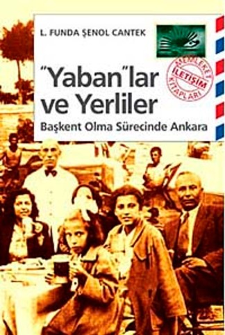 Yaban'lar ve Yerliler Başkent Olma Sürecinde Ankara kitap kapağı