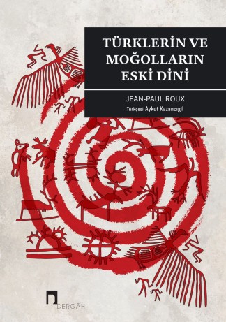Türklerin ve Moğolların Eski Dini kitap kapağı