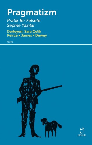 Pragmatizm Pratik Bir Felsefe kitap kapağı