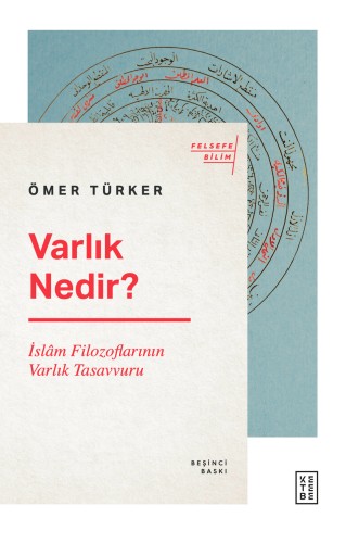 Varlık Nedir? İslam Filozoflarının Varlık Tasavvuru kitap kapağı
