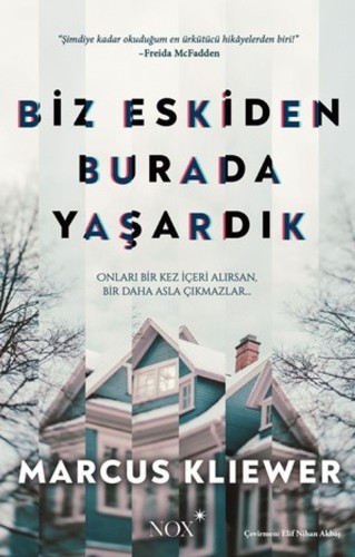 Biz Eskiden Burada Yaşardık kitap kapağı