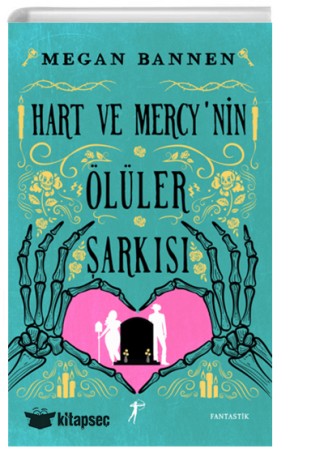 Hart ve Mercy nin Ölüler Şarkısı kitap kapağı