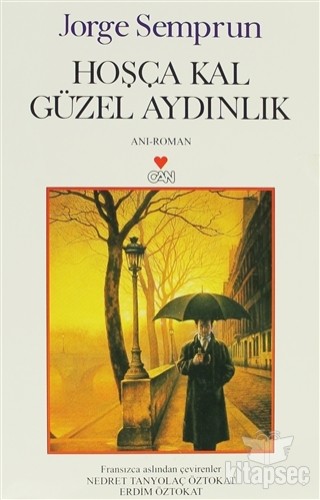 Hoşça Kal Güzel Aydınlık kitap kapağı