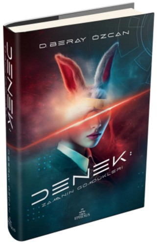 Denek: Zamanın Gömdükleri (Ciltli) kitap kapağı