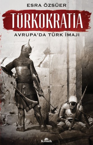 Türkokratia Avrupa'da Türk İmajı kitap kapağı