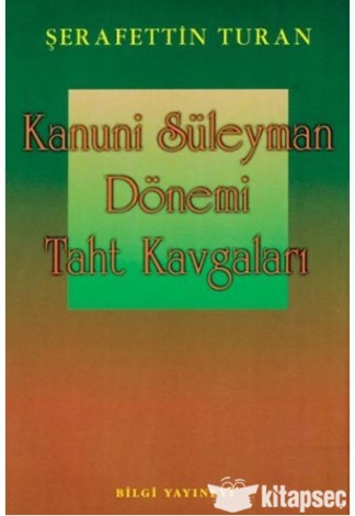 Kanuni Süleyman Dönemi Taht Kavgaları kitap kapağı