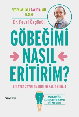Göbeğimi Nasıl Eritirim? kitap kapağı