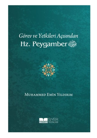 Görev ve Yetkileri Açısından Hz. Peygamber kitap kapağı