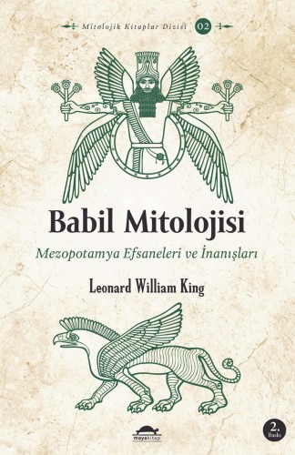 Babil Mitolojisi Mezopotamya Efsaneleri ve İnanışları kitap kapağı