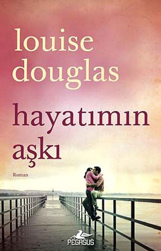 Hayatımın Aşkı kitap kapağı