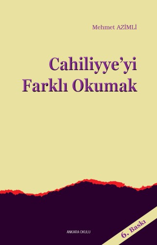 Cahiliyye'yi Farklı Okumak kitap kapağı