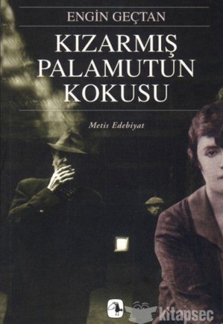 Kızarmış Palamutun Kokusu