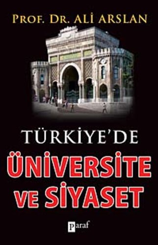 Türkiye'de üniversite ve siyaset
