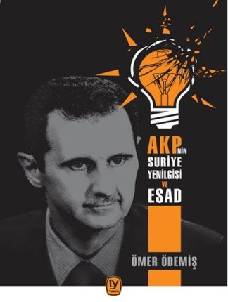 AKP'nin Suriye yenilgisi ve Esad