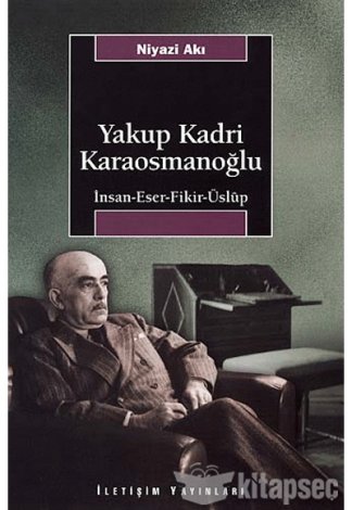 Yakup Kadri Karaosmanoğlu