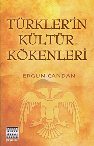 Türkler'in Kültür Kökenleri
