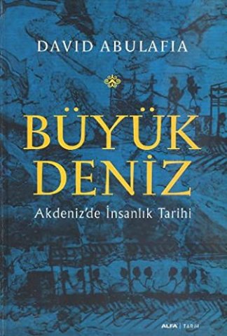 Büyük Deniz Akdeniz'de İnsanlık Tarihi