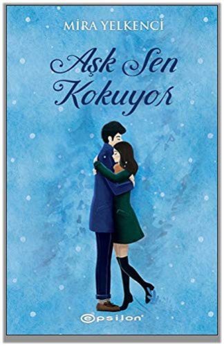 Aşk Sen Kokuyor