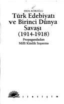 Türk edebiyatı ve Birinci Dünya Savaşı, 1914-1918