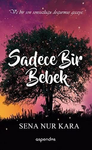 Sadece Bir Bebek