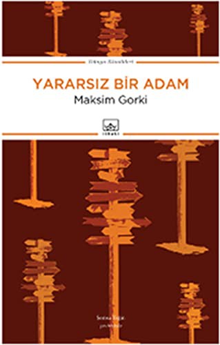 Yararsiz Bir Adam