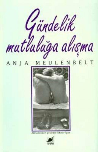 Gundelik Mutluluga Alisma