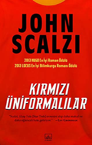 Kırmızı Uniformalilar