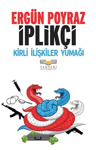 İplikçi Kirli İlişkiler Yumağı
