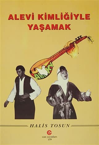 Alevi Kimligiyle Yasamak