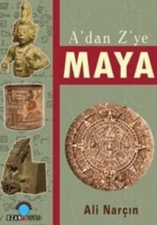 A'dan Z'ye Maya