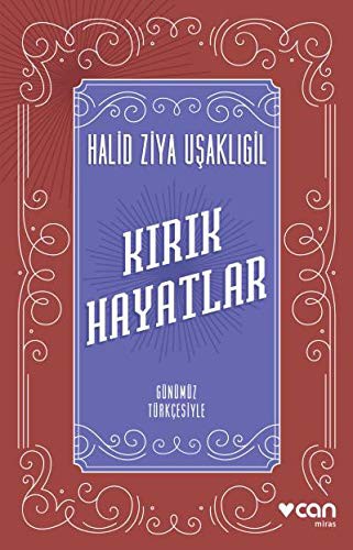 Kirik Hayatlar