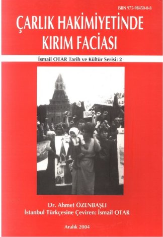 Çarlık Hakimiyetinde Kırım Faciası