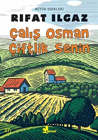 Çalis Osman Çiftlik Senin