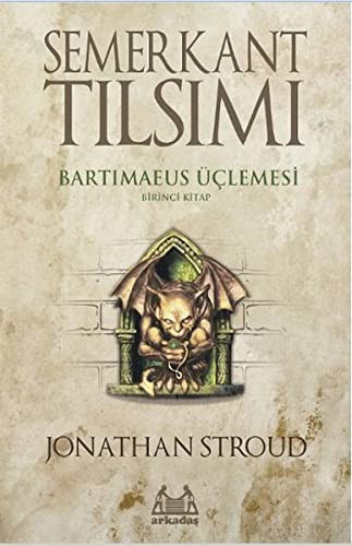 Semerkant Tilsimi - Bartimaeus Uclemesi 1