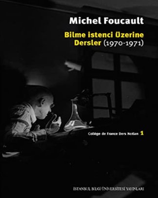 Bilme Istenci Üzerine Dersler