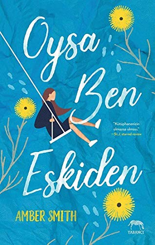 Oysa Ben Eskiden