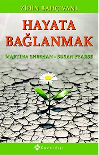 Hayata Baglanmak