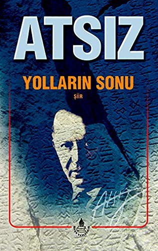 Yolların Sonu