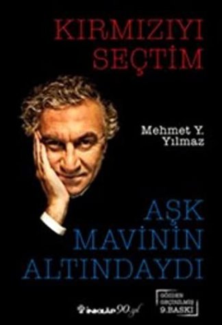 Kırmızıyi Sectim Aşk Mavinin Altindaydi