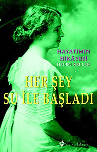 The Story of My Life / Hayatımın Hikâyesi