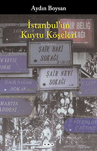 Istanbul'un Kuytu Köşeleri
