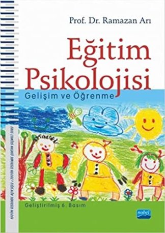 Eğitim Psikolojisi - Gelişim ve Öğrenme