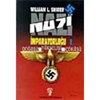 Nazi İmparatorluğu 1. Cilt