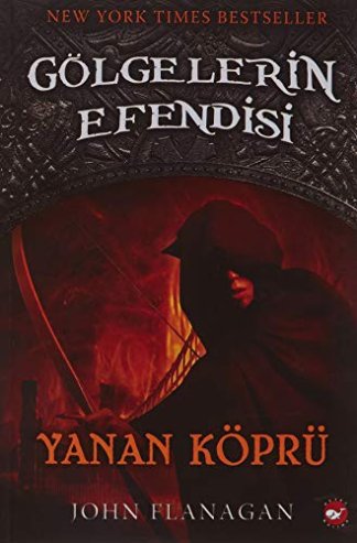 Golgelerin Efendisi 2 - Yanan Kopru