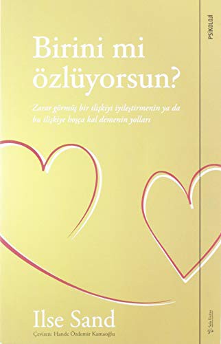 Birini mi Özlüyorsun?